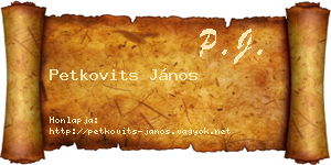 Petkovits János névjegykártya